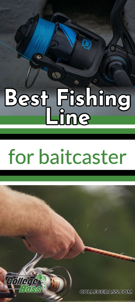 best fishing line for bass baitcaster